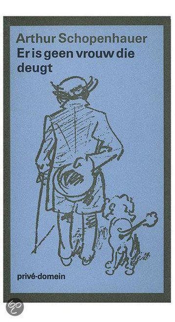 Er is geen vrouw die deugt / Privé-domein / 30 9789029544764, Boeken, Verzenden, Gelezen, Arthur Schopenhauer