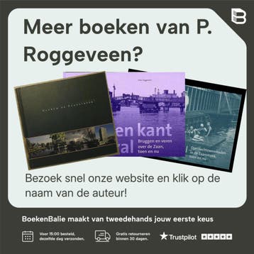 Monumentaal Wormerland 9789078381433 P. Roggeveen, Boeken, Verzenden, Zo goed als nieuw, P. Roggeveen