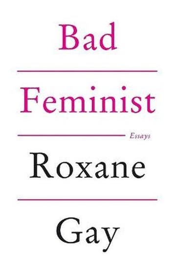 Bad Feminist - Roxane Gay 9781472119735, Verzenden, Zo goed als nieuw, Roxane Gay