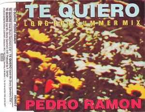 cd single - Pedro Ramon - Te Quiero - Long Hot Summer Mix, Verzenden, Zo goed als nieuw
