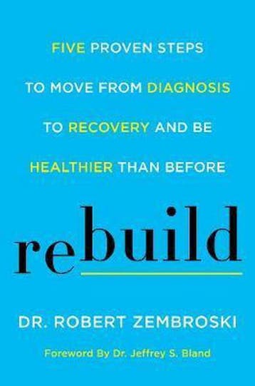 Rebuild Five Proven Steps to Move from Diagnosis to, Boeken, Ophalen of Verzenden, Nieuw