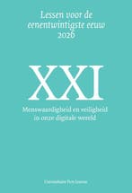 Menswaardigheid En Veiligheid In Onze Digitale Wereld, Ophalen of Verzenden, Nieuw, Rik Vandenberghe; Maarten Larmuseau; Ernst Wolff; Ilse Jonkers; Sofie Royer; Kris Dierickx; Hugo Vankelecom; Lore Vandewalle; Raz Segal; Freek Van De Velde; Wim François; Steven Eggermont; Bram Vervliet; Vincent Naessens; Koen Lemmens