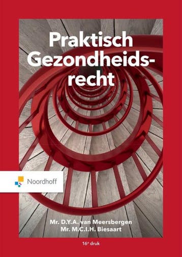 9789001298951 Praktisch Gezondheidsrecht | Tweedehands, Boeken, Schoolboeken, Verzenden, Zo goed als nieuw, D.Y.A. van Meersbergen