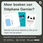 Geluk is een kat 9789401615914 Stéphane Garnier, Verzenden, Zo goed als nieuw, Stéphane Garnier