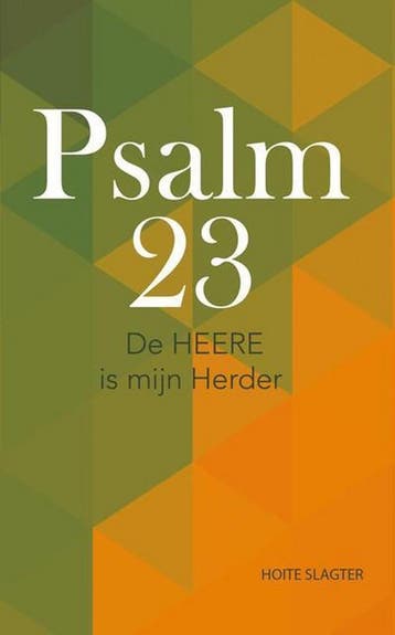 Psalm 23 / Morgenrood brochurereeks / 7418 - Hoite Slagter, Boeken, Verzenden, Zo goed als nieuw, Hoite Slagter