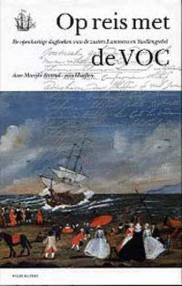 Op reis met de VOC - M.L. Barend-van Haeften 9789060119587, Verzenden, Gelezen, M.L. Barend-van Haeften
