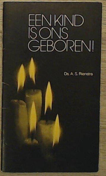 Een kind is ons geboren - Rienstra, Boeken, Verzenden, Gelezen