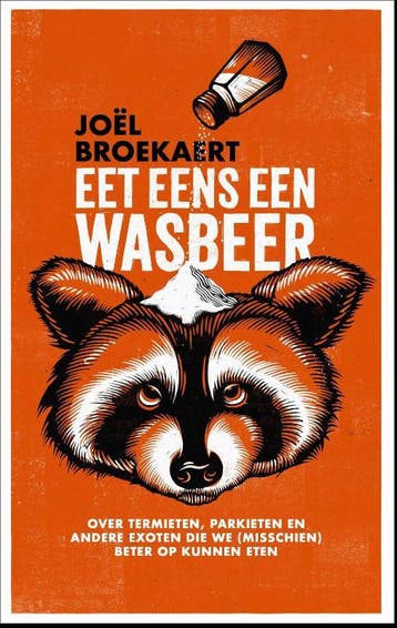 Eet Eens Een Wasbeer | Joël Broekaert | Nieuw, Ophalen of Verzenden, Nieuw, Joël Broekaert