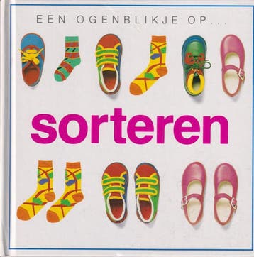 Sorteren / Een ogenblikje op ... - Toni Rann 9789061774495, Boeken, Kinderboeken | Baby's en Peuters, Verzenden, Gelezen, Toni Rann