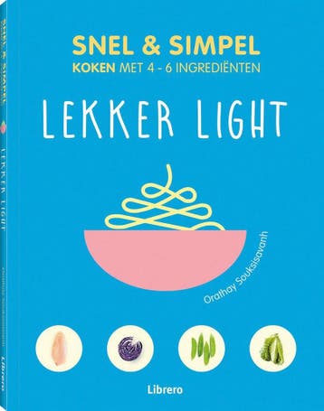 Lekker light - Snel & simpel / Snel & simpel 9789463592123, Verzenden, Zo goed als nieuw, Orathay Souksisavan