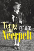 Terug naar Neerpelt 9789045037165 Lieve Joris, Verzenden, Gelezen, Lieve Joris
