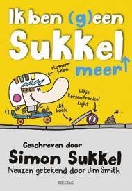 Ik ben (g)een sukkel meer - Simon Sukkel 9789044740820, Verzenden, Zo goed als nieuw, Simon Sukkel