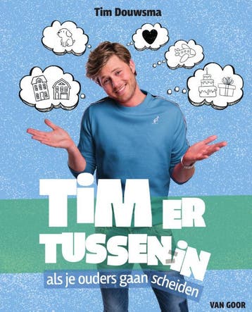Tim er tussenin 9789000361427 Tim Douwsma, Verzenden, Zo goed als nieuw, Tim Douwsma