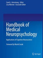 Handbook of Medical Neuropsychology: Applications of, Boeken, Verzenden, Gelezen