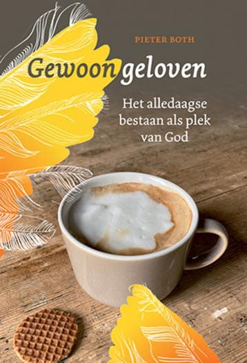 Gewoon Geloven | Pieter Both | Nieuw, Ophalen of Verzenden, Nieuw, Pieter Both