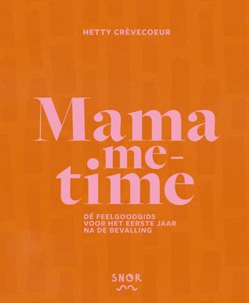 Mama Me-Time | Hetty Crèvecoeur | Nieuw, Ophalen of Verzenden, Nieuw, Hetty Crèvecoeur