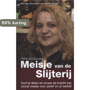 Meisje van de slijterij - Petra de Boevere 9789400503083, Verzenden, Zo goed als nieuw, Petra de Boevere