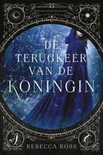 De terugkeer van de koningin 1 | 9789024574537 | Rebecca, Boeken, Zo goed als nieuw, Rebecca Ross