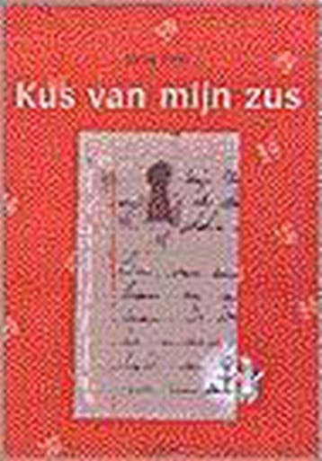 Kus van mijn zus - J. Frey 9789068227222, Verzenden, Gelezen, J. Frey