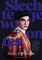 Slechte gewoontes 9789493305113 Alana S. Portero, Verzenden, Zo goed als nieuw, Alana S. Portero