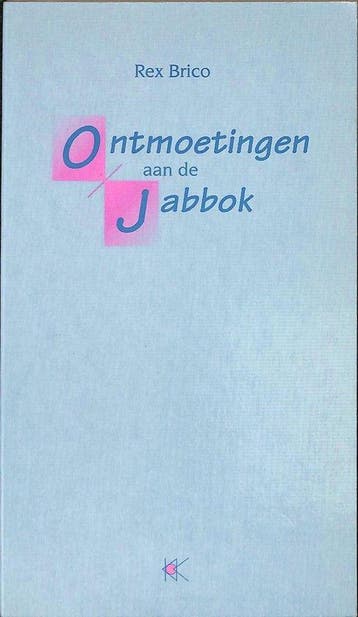 Ontmoetingen aan de Jabbok - Brico, Verzenden, Gelezen