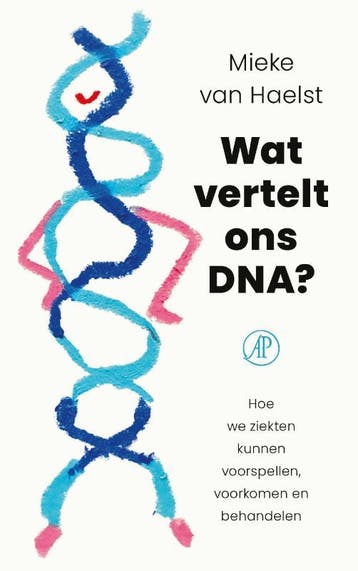 Wat vertelt ons DNA? - Mieke van Haelst 9789029553278, Verzenden, Zo goed als nieuw, Mieke van Haelst