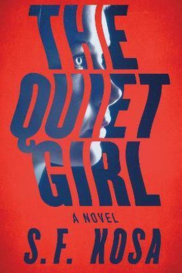 The Quiet Girl - S. F. Kosa 9781728215563, Verzenden, Gelezen, S. F. Kosa