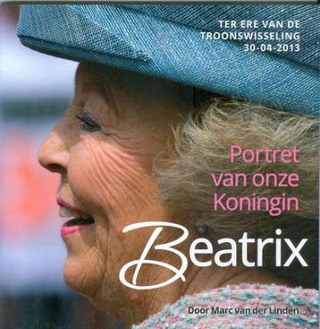 Portret van onze Koningin Beatrix 8710408404974, Verzenden, Gelezen, Marc van der Linden