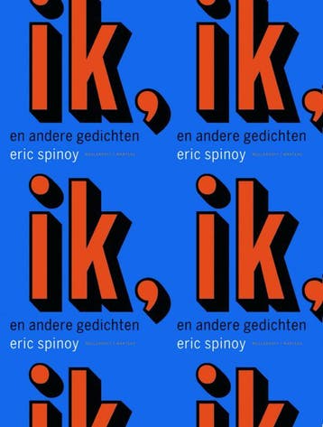 Ik, en andere gedichten - E. Spinoy 9789085421153, Verzenden, Zo goed als nieuw, E. Spinoy