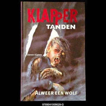Alweer een wolf - in de reeks Klappertanden - Steven Klamm, Verzenden, Gelezen, Steven Klamm