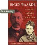 Eigen waarde 9789033011207 T. Steenmeijer-Wielenga, Boeken, Verzenden, Gelezen, T. Steenmeijer-Wielenga