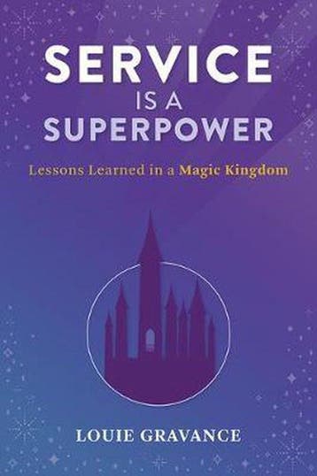 Service Is a Superpower - Louie Gravance 9781645432647, Verzenden, Zo goed als nieuw, Louie Gravance