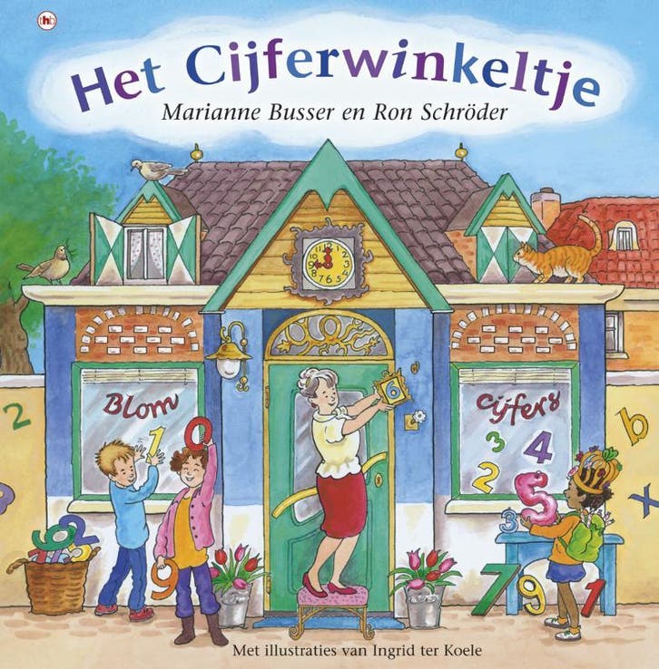 Het cijferwinkeltje / De Winkeltjes 9789044332445, Boeken, Kinderboeken | Kleuters, Zo goed als nieuw, Verzenden