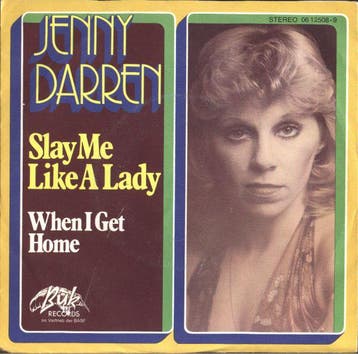 Single vinyl / 7 inch - Jenny Darren - Slay Me Like A Lady, Verzenden, Zo goed als nieuw, 7 inch, Rock en Metal