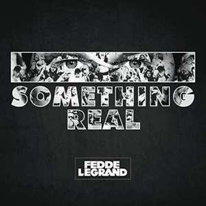 Fedde Le Grand - Something Real (CD), Verzenden, Nieuw in verpakking