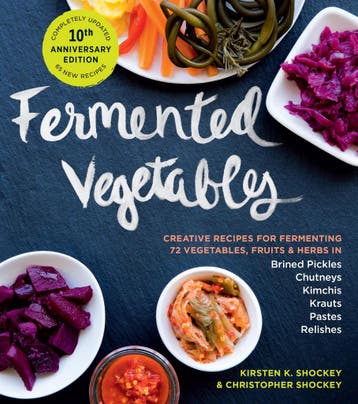 Fermented Vegetables, 10th Anniversary Edition: Creative, Verzenden, Nieuw