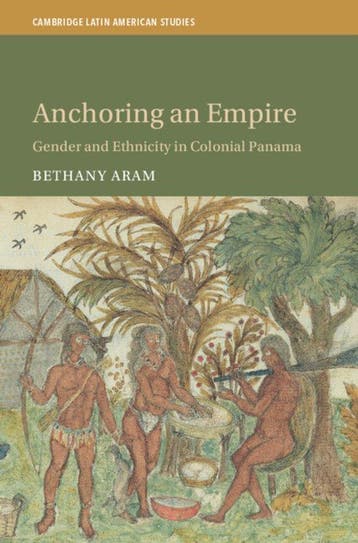 Cambridge Latin American Studies- Anchoring an Empire, Boeken, Verzenden, Zo goed als nieuw, Bethany Aram