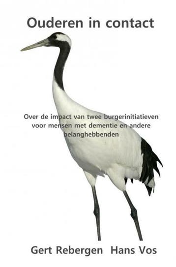 Ouderen in contact - Gert R. Rebergen 9789402197235, Verzenden, Zo goed als nieuw, Gert R. Rebergen
