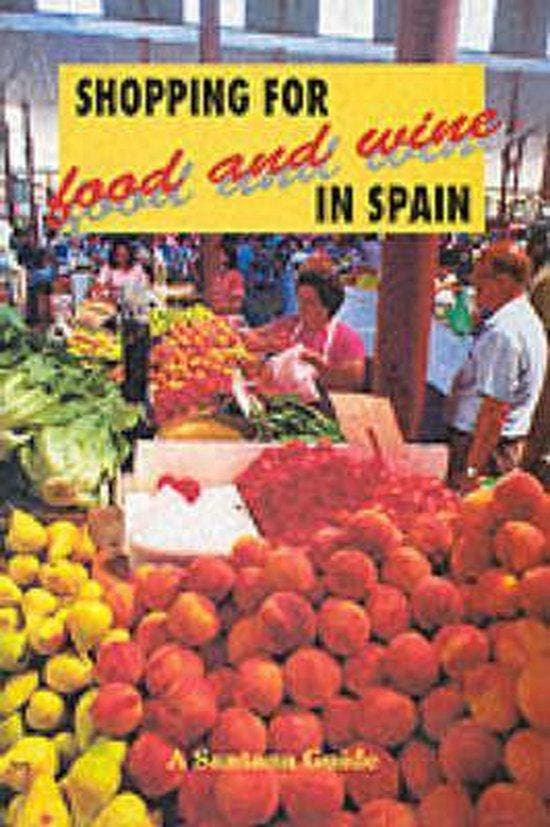 Shopping for Food and Wine in Spain 9788489954021, Boeken, Taal | Engels, Gelezen, Verzenden