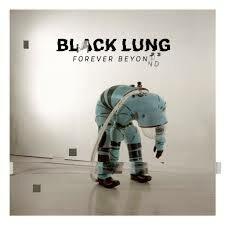 BLACK LUNG - FOREVER BEYOND (LP), Verzenden, Nieuw in verpakking