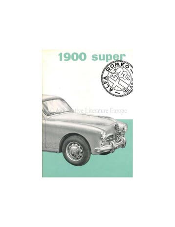 1955 ALFA ROMEO 1900 SUPER BROCHURE ITALIAANS, Nieuw, Alfa Romeo, Author