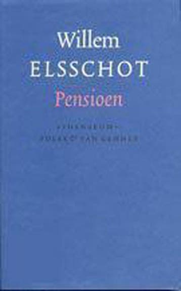Pensioen / Volledig werk van Willem Elsschot / 7, Verzenden, Gelezen, Willem Elsschot
