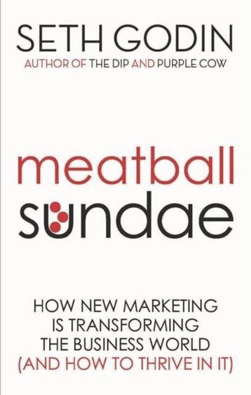 Meatball Sundae - Seth Godin 9780749929480, Verzenden, Gelezen, Seth Godin