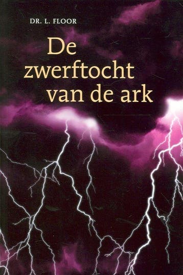 ZWERFTOCHT VAN DE ARK, DE - L. Floor 9789058295231, Verzenden, Gelezen, L. Floor
