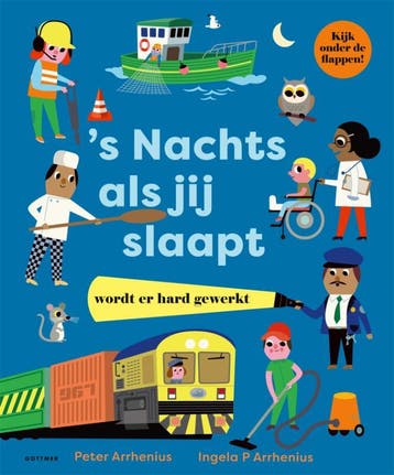 s Nachts, als jij slaapt wordt er hard gewerkt, Boeken, Verzenden, Zo goed als nieuw, Peter Arrhenius