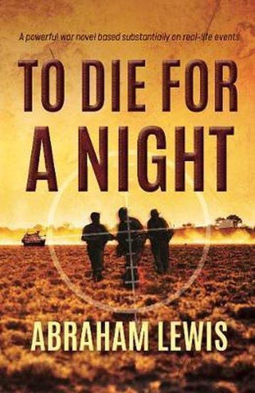 to Die for a Night 9781911546894 Abraham Lewis, Verzenden, Gelezen, Abraham Lewis