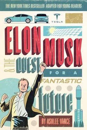 Elon Musk and the Quest for a Fantastic Future - Ashlee, Verzenden, Zo goed als nieuw, Ashlee Vance