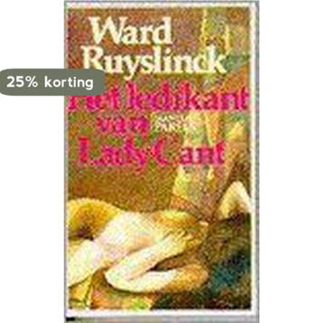Het ledikant van Lady Cant - Ruyslinck 9789022309667, Verzenden, Gelezen, Ruyslinck