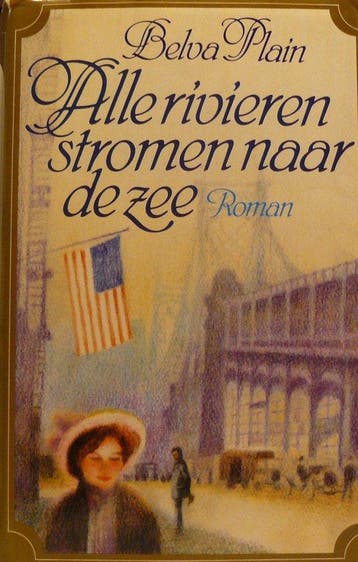 Alle rivieren stromen naar de zee - Belva Plain, Verzenden, Gelezen, Belva Plain