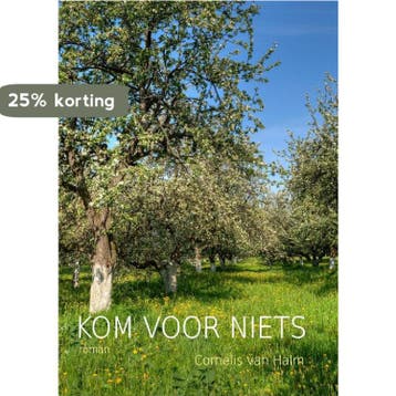 Kom voor niets - Cornelis van Halm 9789082458503, Verzenden, Gelezen, Cornelis van Halm